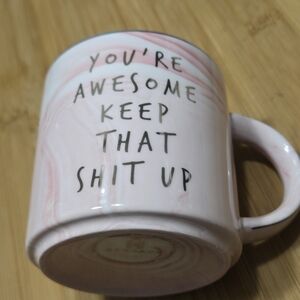You’re Awesome Coffee Cup Funny Gift Coffee Mug Tea Cup